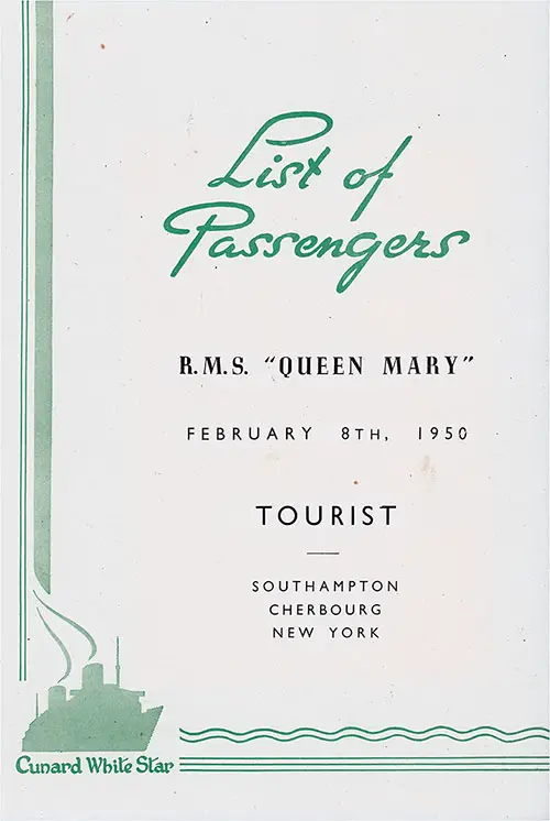 Title Page, RMS Queen Mary Tourist Class Passenger List, 8 February 1950.