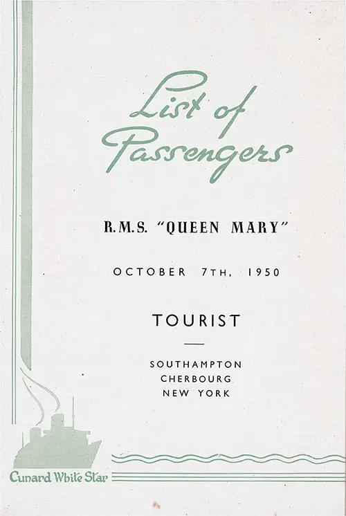 Title Page, RMS Queen Mary Tourist Class Passenger List, 7 October 1950.