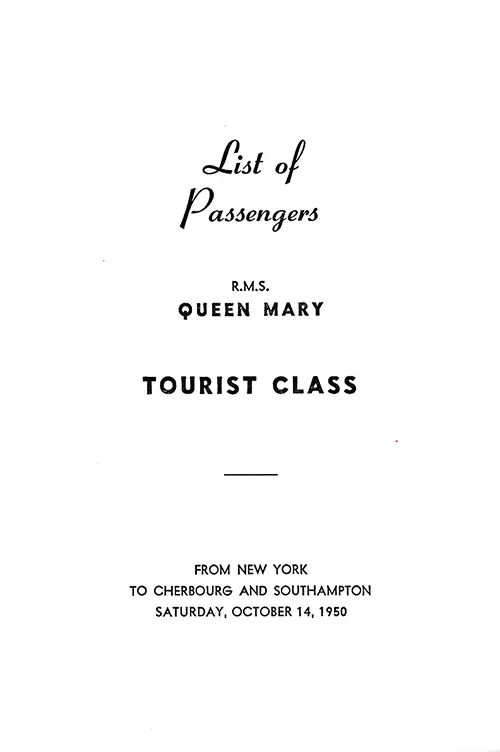 Title Page, RMS Queen Mary Tourist Class Passenger List, 14 October 1950.
