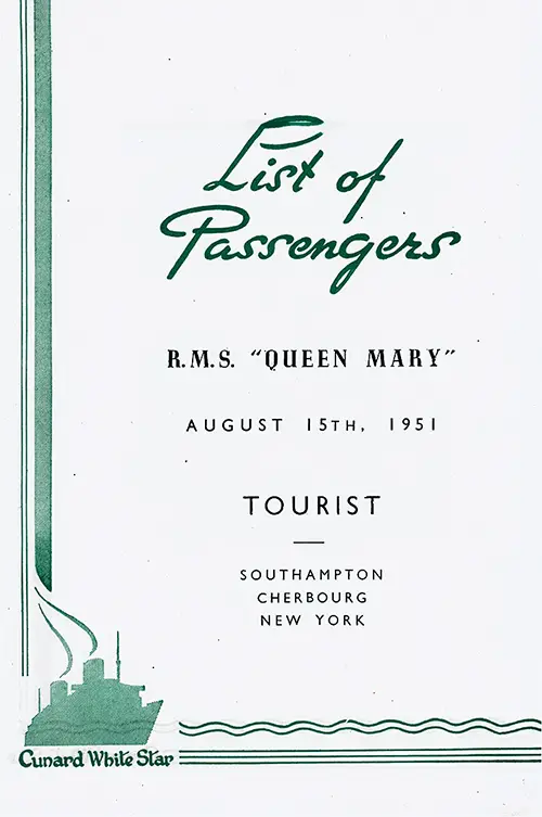 Title Page, RMS Queen Mary Tourist Class Passenger List, 15 August 1951.