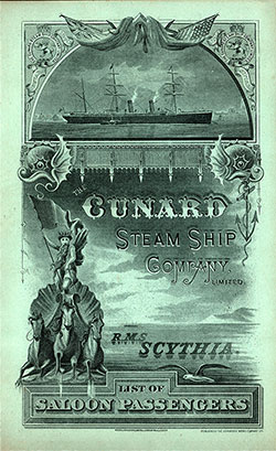 Front Cover of a Saloon Passenger List for the RMS Scythia of the Cunard Line, Departing Thursday, 30 August 1888 from Liverpool to Boston.