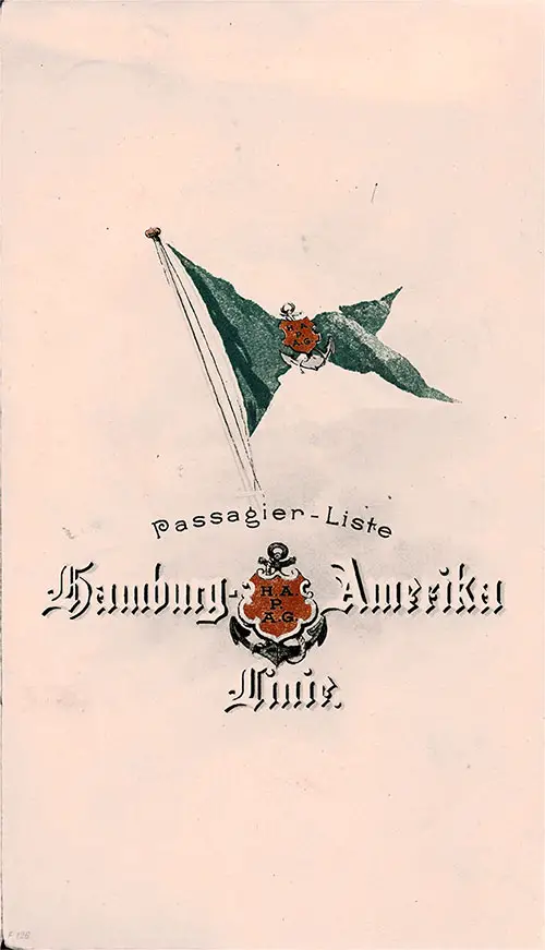 Front Cover of a Cabin Passenger List for the SS Auguste Vicotria of the Hamburg America Line, Departing Thursday, 26 August 1897 from Hamburg to New York via Southampton