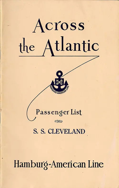 Front Cover of a Cabin Passenger List from the SS Cleveland of the Hamburg America Line, Departing Saturday, 7 June 1930 from New York to Hamburg via Boston, Galway, and Cherbourg