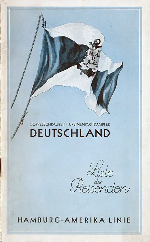 Front Cover of a Third Class Passenger List for the SS Deutschland of the Hamburg-American Line, Departing 22 August 1930 from Hamburg to New York via Southampton and Cherbourg, Commanded by Captain Buch.