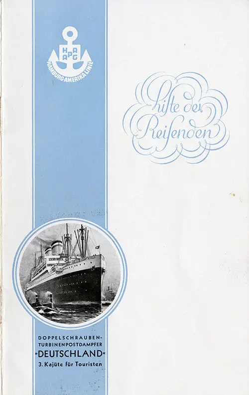 Front Cover of a Tourist Class Passenger List for the SS Deutschland of the Hamburg-American Line, Departing 22 August 1930 from Hamburg to New York via Southampton and Cherbourg