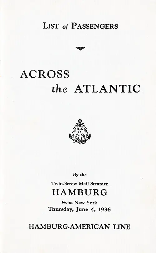 Title Page, SS Hamburg First, Tourist, and Third Class Passenger List, 4 June 1936.