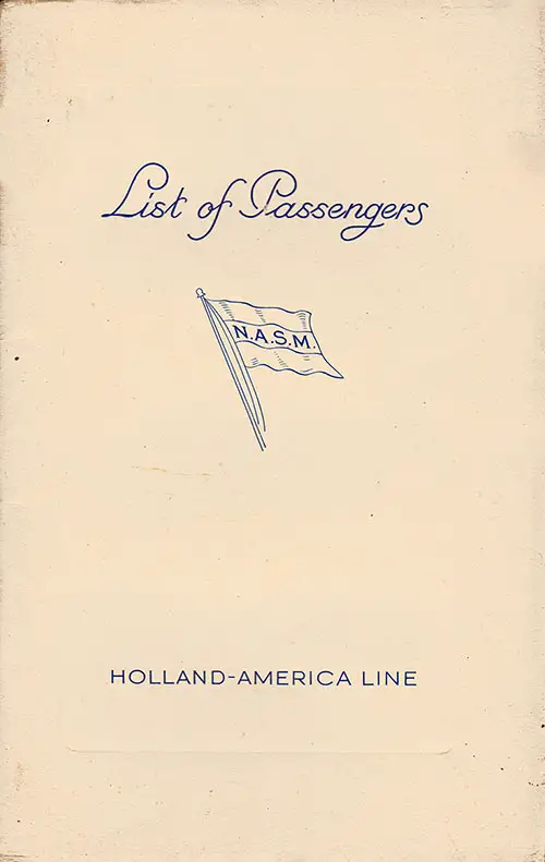 Front Cover of a Cabin, Tourist, and Third Class Passenger List for the SS Statendam of the Holland-America Line, Departing Saturday, 20 August 1938 from Rotterdam to New York via Boulogne-sur-Mer and Southampton