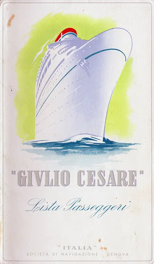 Front Cover of a Second Class Passenger List from the SS Giulio Cesare of the Italia Line, Departing 22 May 1952 from Buenos Aires to Genoa via Barcelona and Villafranca