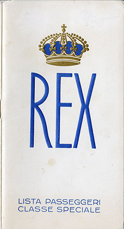Front Cover of a Special Class Passenger List for the SS Rex of the Italia Line, Departing 13 September 1935 from Naples for New York.