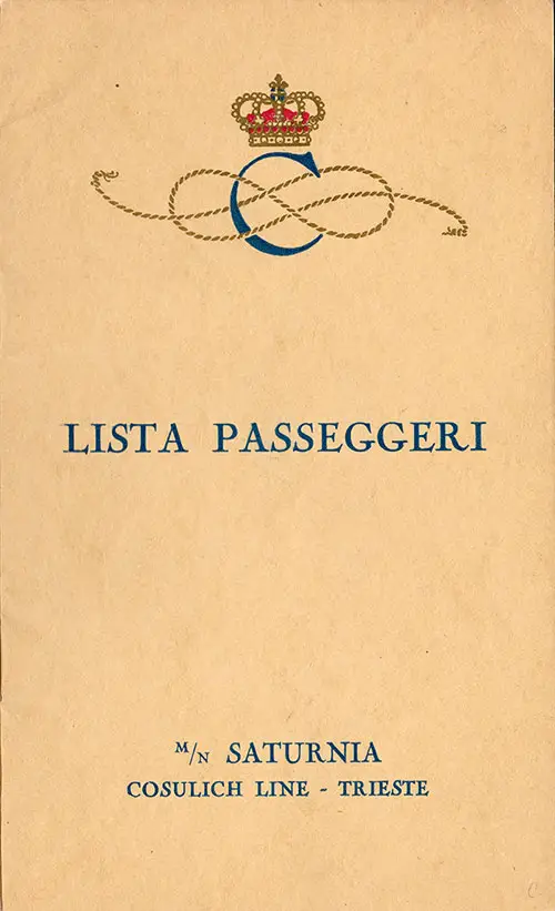 Front Cover - 25 August 1929 Passenger List, M.V. Saturnia, Consulich Line - Trieste