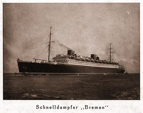 The Express Steamer SS Bremen of the North German Lloyd (Schnelldampfer "Bremen").