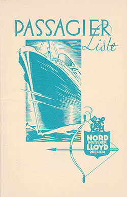 Front Cover of a Tourist Third Cabin and Third Class Passenger List from the SS Bremen of the North German Lloyd, Departing 21 August 1932 from Bremen to New York via Southampton and Cherbourg