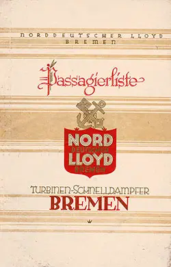 Front Cover of a First and Second Class Passenger List from the SS Bremen of the North German Lloyd, Departing 23 March 1933 from Bremen to New York via Southampton and Cherbourg