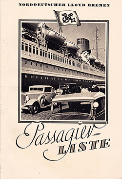 Front Cover of a Tourist Third Cabin and Third Class Passenger List from the SS Bremen of the North German Lloyd, Departing 9 July 1936 from Bremen to New York via Southampton and Cherbourg