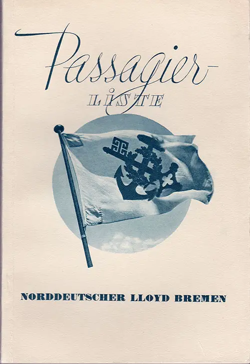 Front Cover of a Tourist Third Cabin and Third Class Passenger List from the SS Bremen of the North German Lloyd, Departing 29 August 1936 from Bremen to New York via Southampton and Cherbourg