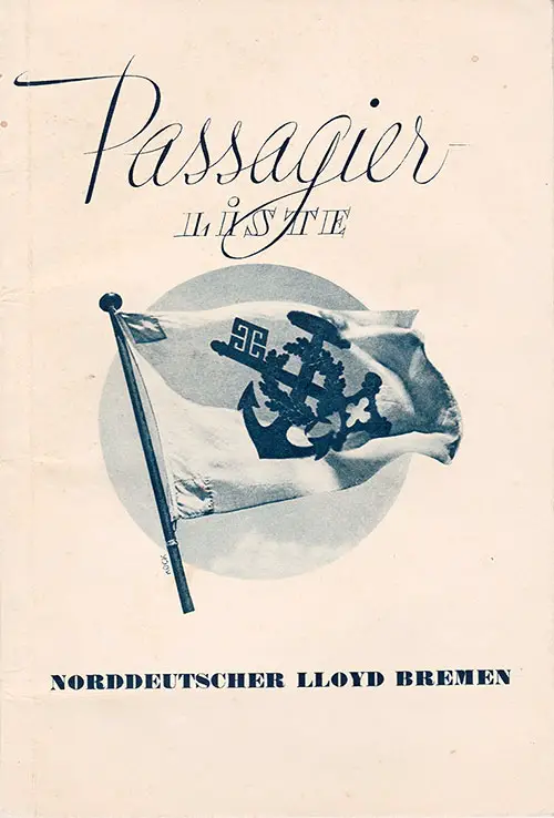 Front Cover of a Tourist Third Cabin and Third Class Passenger List from the SS Bremen of the North German Lloyd, Departing 2 June 1937 from Bremen to New York via Southampton and Cherbourg