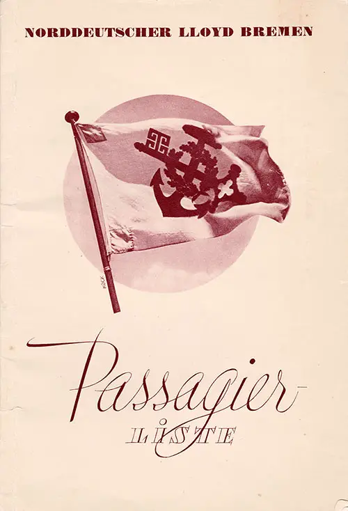 Front Cover of a Tourist Third Cabin and Third Class Passenger List from the SS Bremen of the North German Lloyd, Departing 27 July 1937 from Bremen to New York via Southampton and Cherbourg