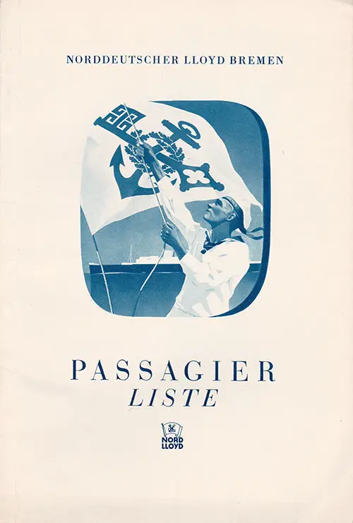 Front Cover of a Tourist Third Cabin and Third Class Passenger List from the SS Bremen of the North German Lloyd, Departing 24 June 1938 from Bremen to New York via Southampton and Cherbourg