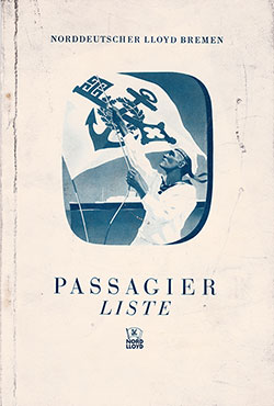 Front Cover of a Tourist and Third Class Passenger List from the SS Bremen of the North German Lloyd, Departing 22 October 1938 from Bremen to New York via Southampton and Cherbourg