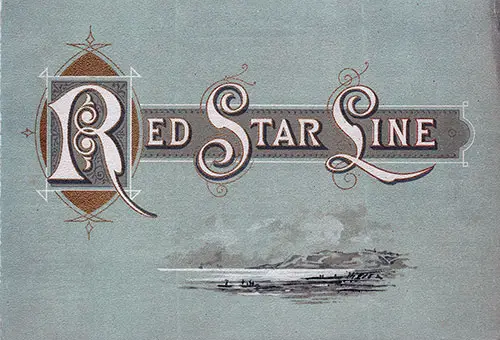 Front Cover, Cabin Passenger List for the SS Friesland of the Red Star Line, Departing Saturday, 20 July 1895 from Antwerp to New York.
