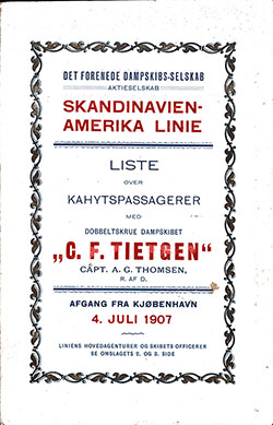 Front Cover, Scandinavian-American Line SS C. F. Tietgen Cabin Class Passenger List - 4 July 1907.
