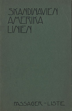 First and Second Class Passenger List from 1921 for Skandinavien Amerika Linien