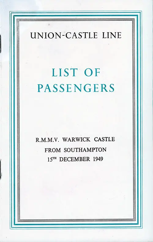 Front Cover, Union-Castle Line RMS Warwick Castle First Class and Tourist Passenger List - 15 December 1949.