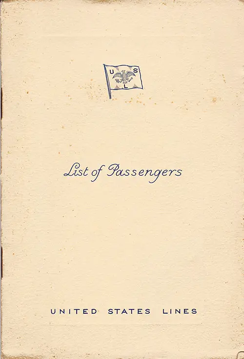 Front Cover of a Tourist Class Passenger List from the SS Manhattan of the United States Lines, Departing 29 June 1938 from Hamburg to New York via Le Havre, Southampton and Cobh
