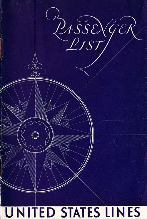Passenger List Cover From 1930 of the United State Lines Showing a Compass Is Likely One of the Better Graphic Covers by This Steamship Line.