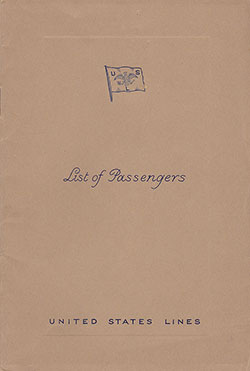 Front Cover of a Third Class Passenger List from the SS Washington of the United States Lines, Departing 30 September 1938 from Le Havre to New York via Southampton and Cobh