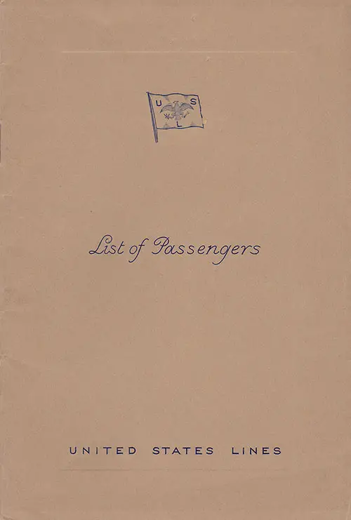 Front Cover of a Third Class Passenger List from the SS Washington of the United States Lines, Departing 30 September 1938 from Le Havre to New York via Southampton and Cobh