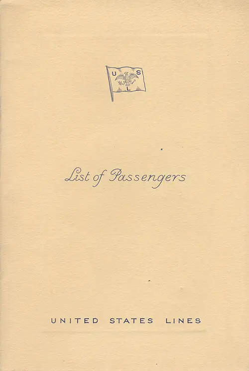 Front Cover of a Tourist Class Passenger List from the SS Washington of the United States Lines, Departing 30 September 1938 from Le Havre to New York via Southampton and Cobh