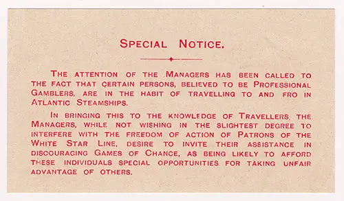 White Star Line Special Notice Waring Passengers of Professional Gamblers. Insert in the SS Arabic Second Class Passenger List dated 11 June 1909. 