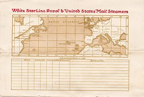 Route Map and Memorandum of Log (Unused) from the Back Cover of an RMS Baltic First Class Passenger List, 22 December 1917.