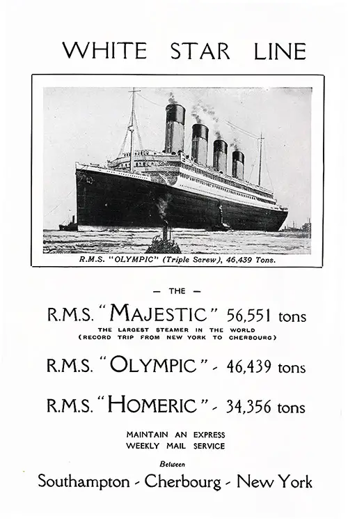 White Star Line 1923 Express Service Between Southampton-Cherbourg-New York by the Big Three.