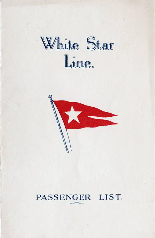 Front Cover, White Star Line RMS Laurentic Tourist Third Cabin Passenger List - 17 August 1928.