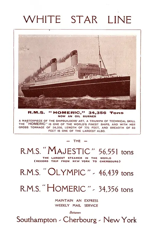 White Star Line RMS Homeric, 34,356 Tons Now an Oil Burner.