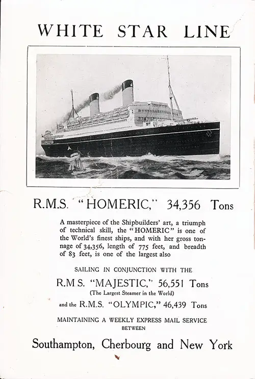 RMS Homeric of the White Star Line, 34,356 Tons.