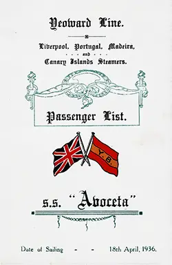 Front Cover, Yeoward Line SS Avoceta Tourist Passenger List - 18 April 1936.