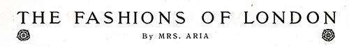 The Fashions of London – February 1904