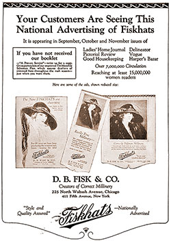 1922 Print Advertisement for Fiskhats - National Advertising Campaign. The Millinery Trade Review, September 1922.