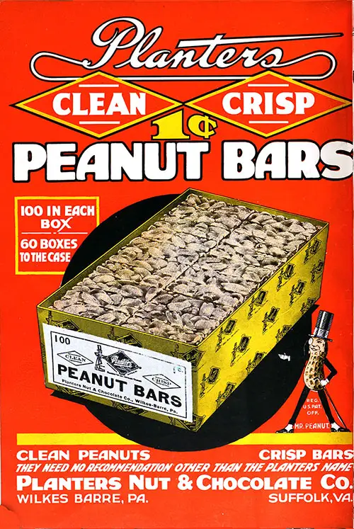 Planters Nut & Chocolate Company, Manufacturer of Planters Clean Crisp 1c Peanut Bars.