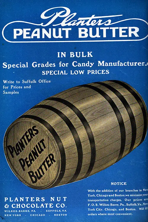 Planters Peanut Butter In Bulk -- Special Grades for Candy Manufactures.