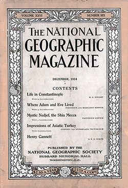 Front Cover, The National Geographic Magazine, Volume XXVI, Number 6, December 1914.