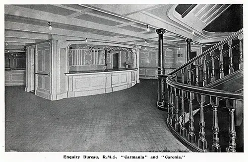 Enquiry Bureau on the RMS Carmania and RMS Caronia.