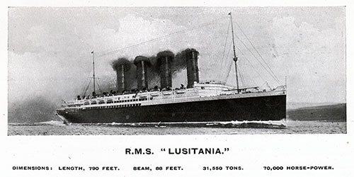 The RMS Lusitania of the Cunard Line