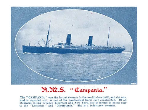 RMS Campania of the Cunard Line Brief Facts.