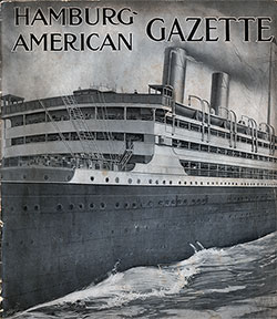Front Cover, May 1910 Issue of the Hamburg-American Gazette.