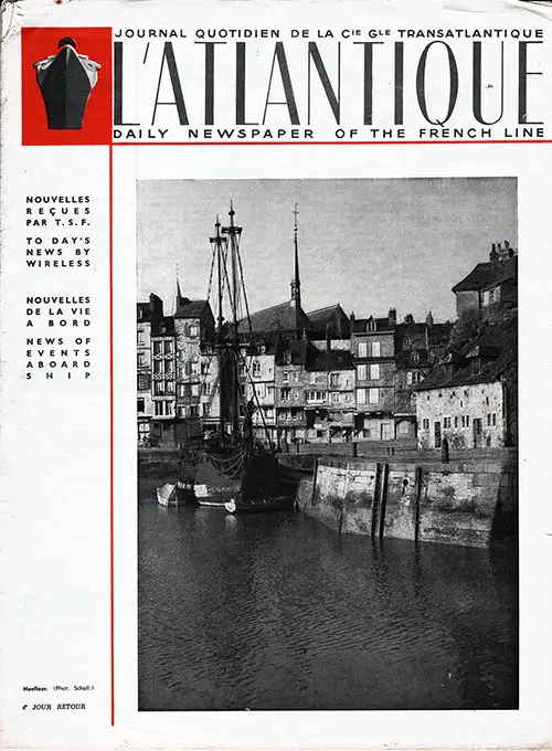 Front Page of the L'Atlantique - Daily Newspaper of the French Line for Sunday, 16 July 1939.