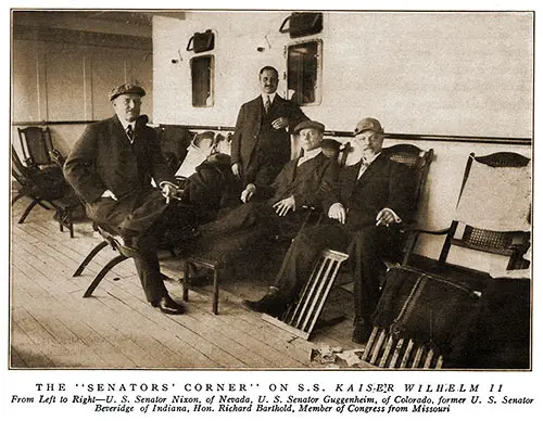 The "Senators' Coner" on the SS Kaiser Wilhelm II of the North German Lloyd. Members of Congress Relax on their Steamer Chairs circa 1911.